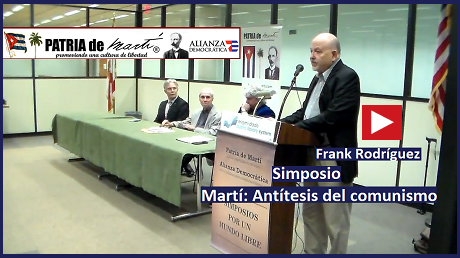 Frank Rodríguez - Simposio Martí: Antítesis del comunismo