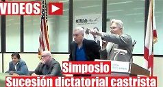 Videos del Simposio Sucesión dictatorial castrista