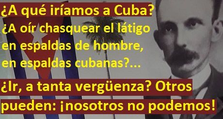 A qué iriamos a Cuba Jose Martí