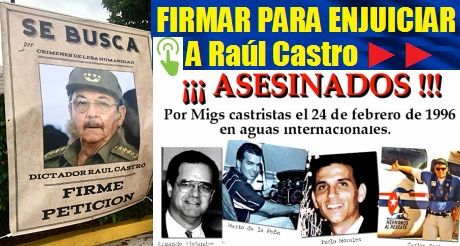 Firmas para enjuiciar a Raul Castro