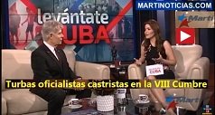 Turbas oficialistas castristas en la VIII Cumbre