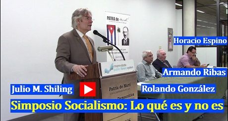 Julio M Shiling Simposio Socialismo Lo que es y no es