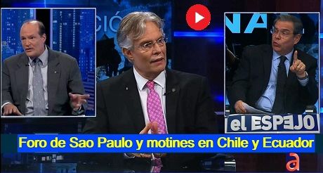 Foro de Sao Paulo y motines en Chile y Ecuador