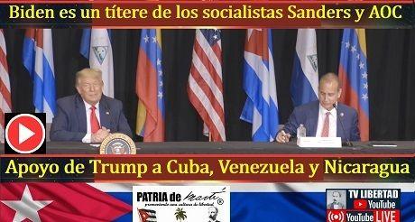 Apoyo de Trump a Cuba, Venezuela y Nicaragua