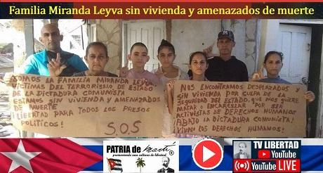Familia Miranda Leyva sin vivienda y amenazados de muerte