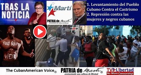Levantamiento del Pueblo Cubano Represion Contra Mujeres Jovenes y Negros Cubanos