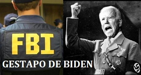 FBI Gestapo de Biden