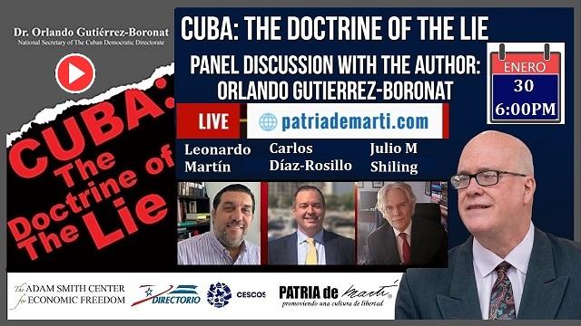 Presentacion y conversatorio libro Cuba The Doctrine of the Lie