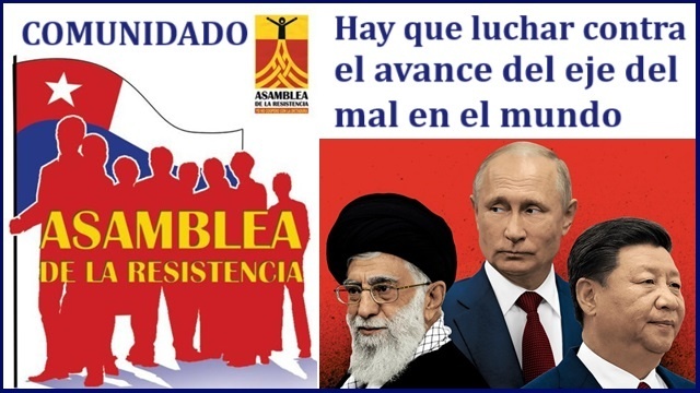 Comunicado: Hay que luchar contra el avance del eje del mal en el mundo