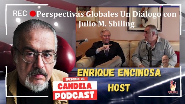 Perspectivas Globales Un Dialogo con Julio M Shiling