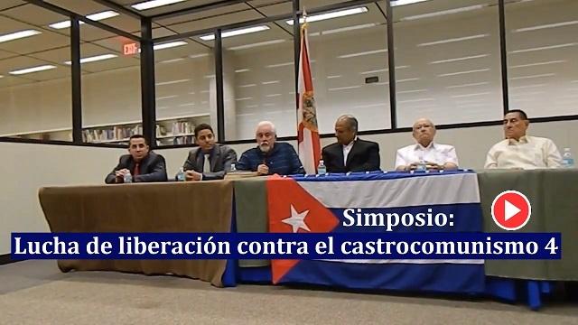 Simposio Lucha de liberacion contra el castrocomunismo 4