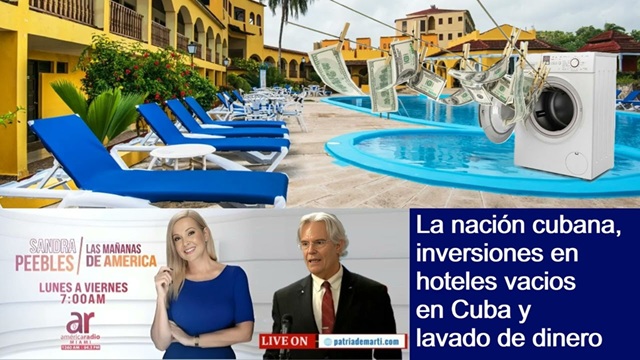 La nacion cubana las inversiones en hoteles vacios en Cuba y el lavado de dinero