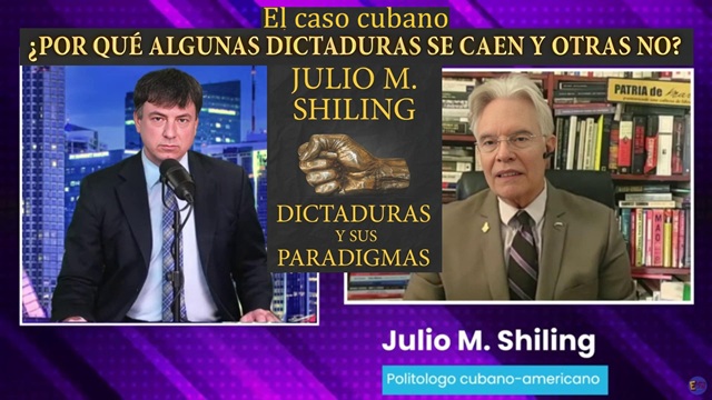 ¿Por qué algunas dictaduras se caen y otras no? El caso cubano - Julio Shiling