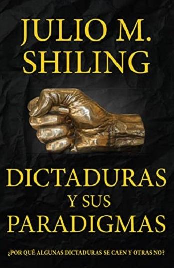 Dictaduras y sus paradigmas: ¿por qué algunas dictaduras se caen y otras no?