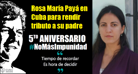 Rosa María Payá en Cuba rendir tributo a su Padre