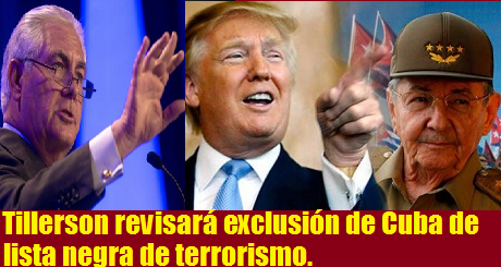 Tillerson revisara lista negra Terroeismo Cuba