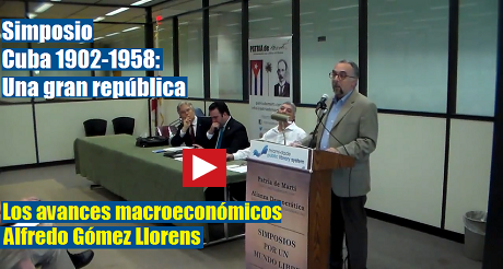 Cuba 1902-1958 Los avances macroeconomicos FB