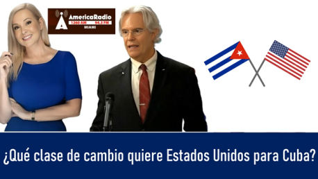 ¿Qué cambio quiere EE.UU. para Cuba?