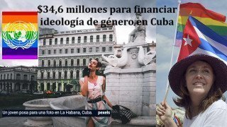 ONU destina $34,6 millones para financiar ideología de género en Cuba