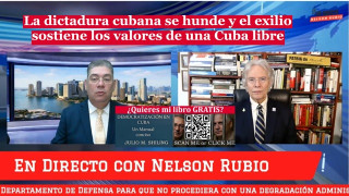 La dictadura cubana se hunde y el exilio sostiene los valores de una Cuba libre
