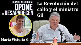 La Revolución del callo y el ministro Gil