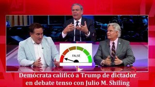 Demócrata calificó a Trump de dictador en debate tenso con Julio M. Shiling