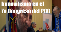 inmovilismo 7mo congreso del PCC 238x127
