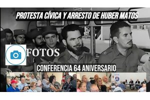 Fotos Conferencia 64 Aniversario Protesta Civica y Arresto de Huber Matos